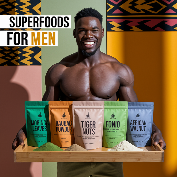 5 Little-Known African Superfoods Every Man Should Be Eating