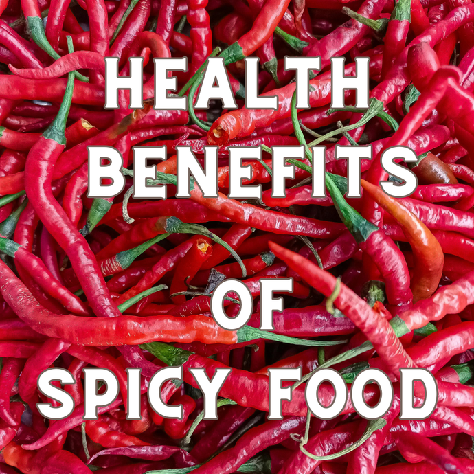 Health Benefits of Spicy Food: Weight Loss, Heart Health, Gut Benefits, and Risks