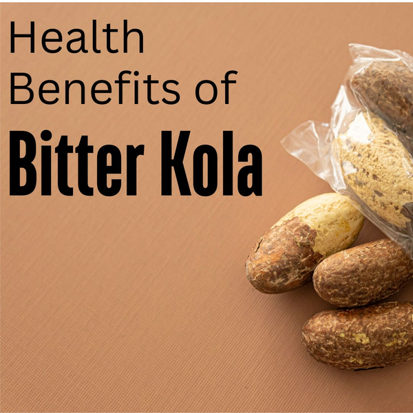 10 Incredible Health Benefits of Bitter Kola; an African Superfood