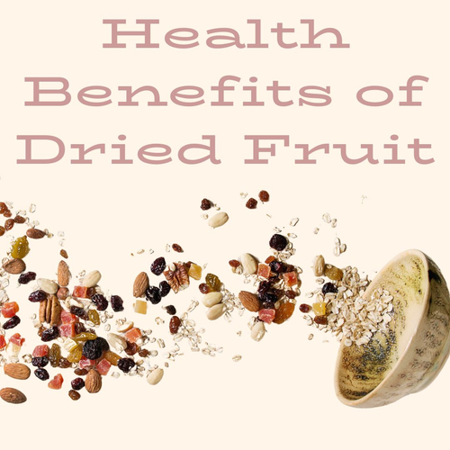 7 Amazing Benefits of Dried Fruit: Why They Belong In Your Diet