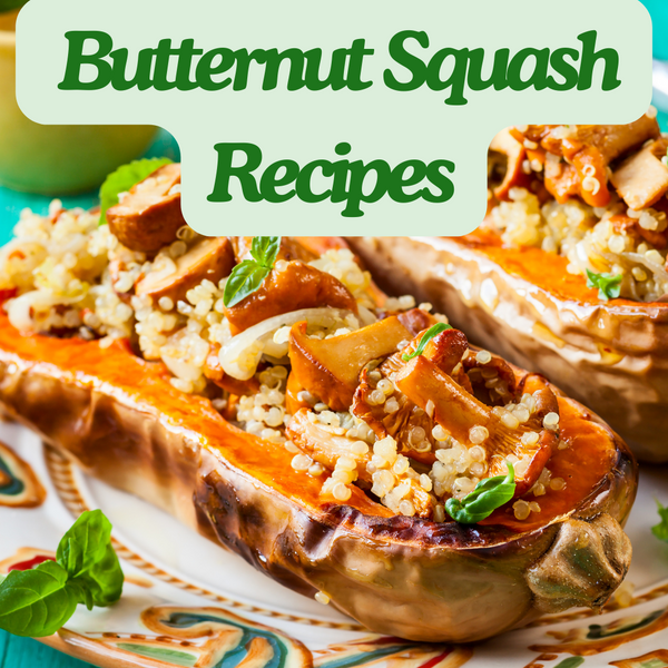 9 Super Easy Butternut Squash Recipes For Busy Health Conscious Women